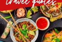 Travel Like Bourdain: 21 Quotes to Transform Your Adventures