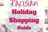 Your Guide to Parisian Holiday Treasures