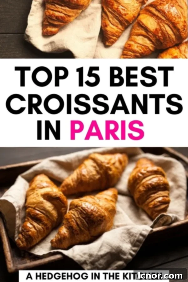 Paris's Top 15 Croissants A Local's Definitive Guide 3 Pin this guide for later: Top 15 Best Croissants in Paris, featuring a delicious croissant image.