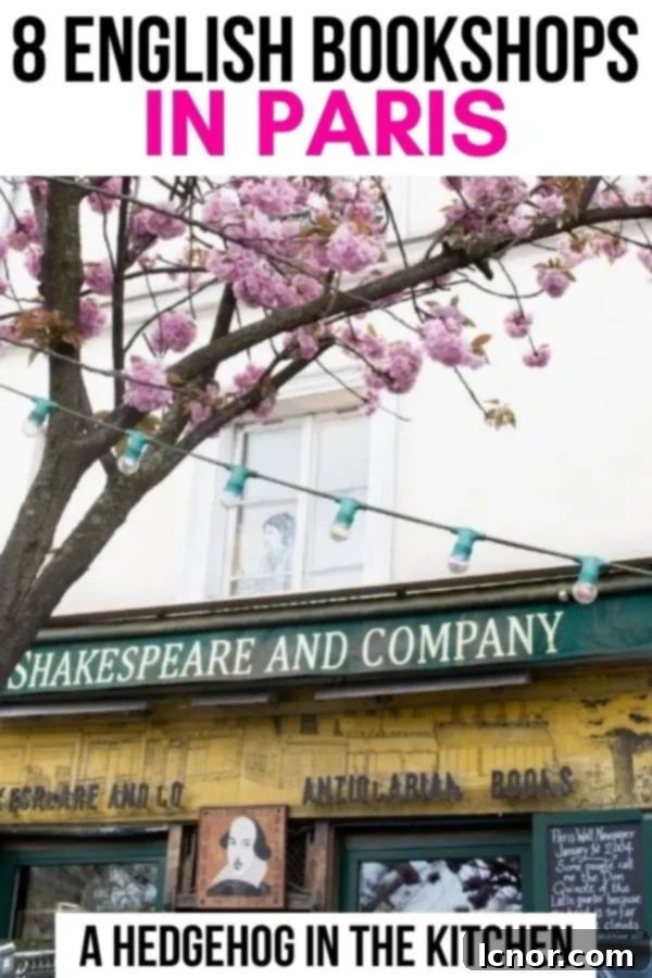 8 Parisian English Bookshops You'll Fall In Love With 3 English Bookshops in Paris for your next visit
